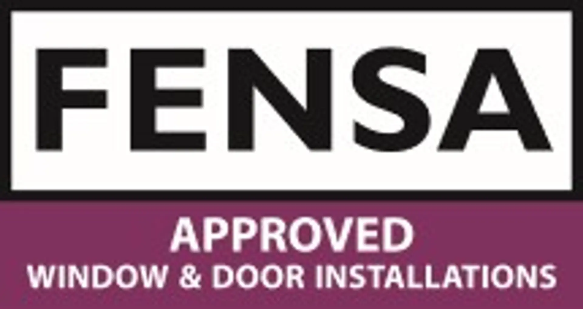 FENSA Approved Window & Door Installer